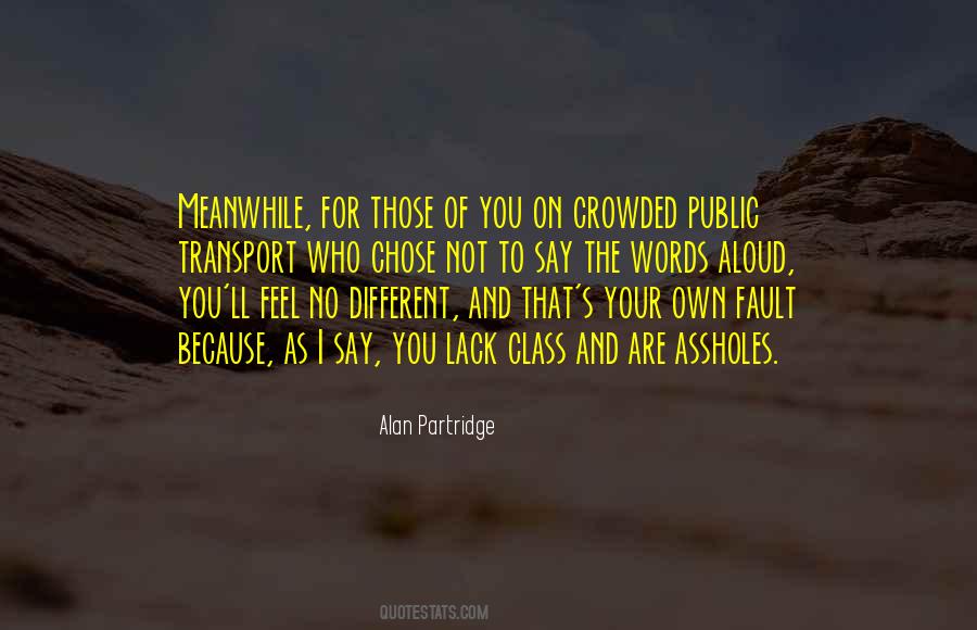 Alan Partridge Quotes #889291