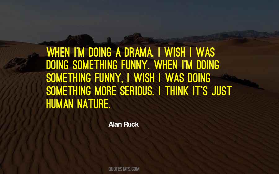 Alan Ruck Quotes #515873