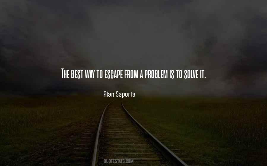 Alan Saporta Quotes #447322