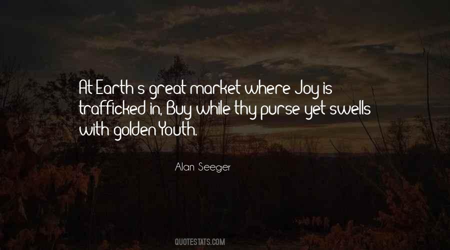 Alan Seeger Quotes #1483457