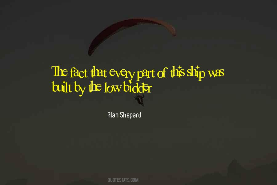 Alan Shepard Quotes #1695124