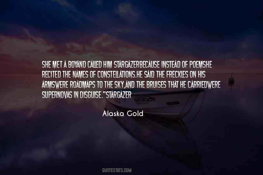 Alaska Gold Quotes #1208268