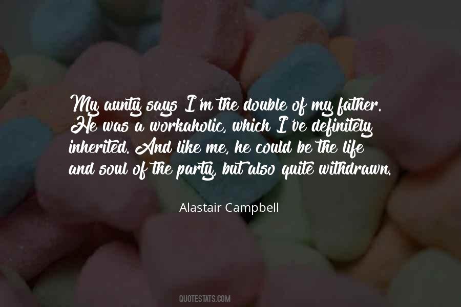 Alastair Campbell Quotes #182967