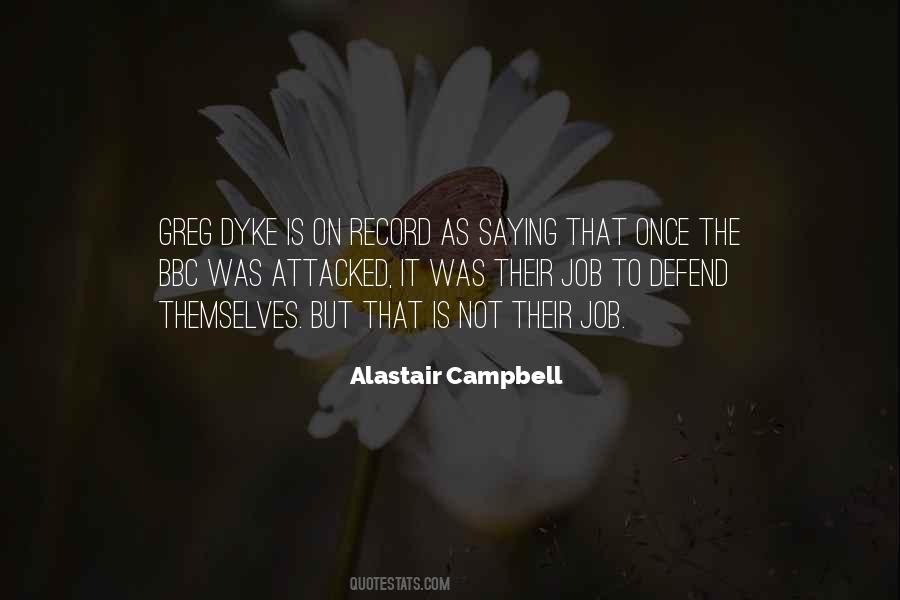 Alastair Campbell Quotes #669031