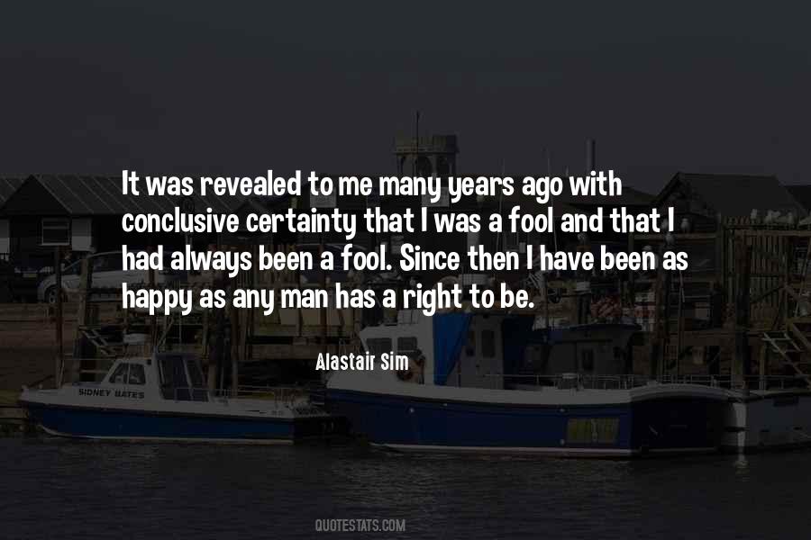 Alastair Sim Quotes #1468474