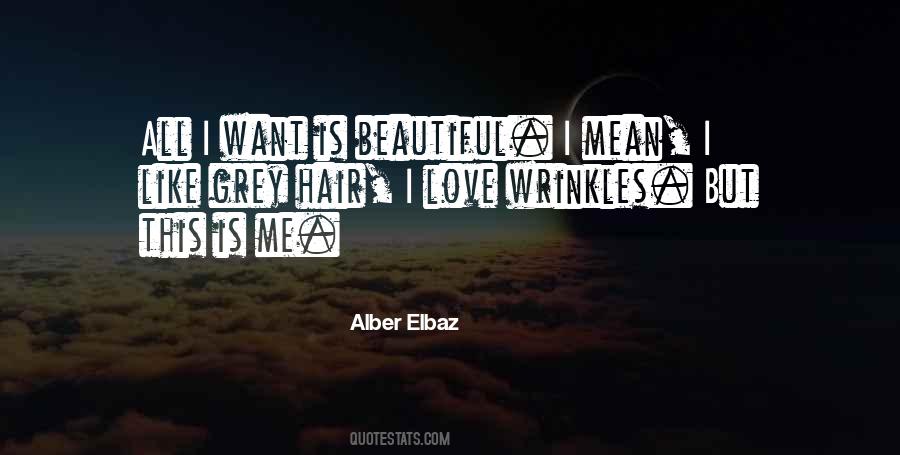 Alber Elbaz Quotes #1530556