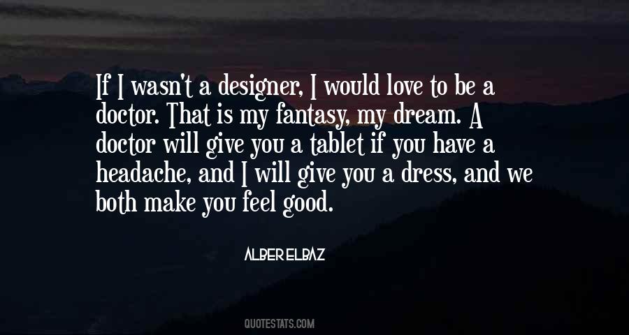 Alber Elbaz Quotes #349574