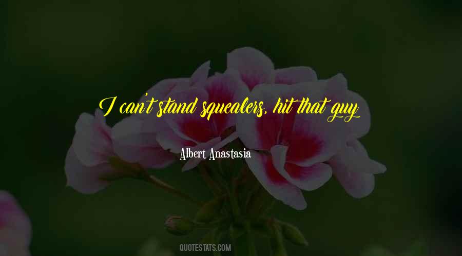 Albert Anastasia Quotes #1002296