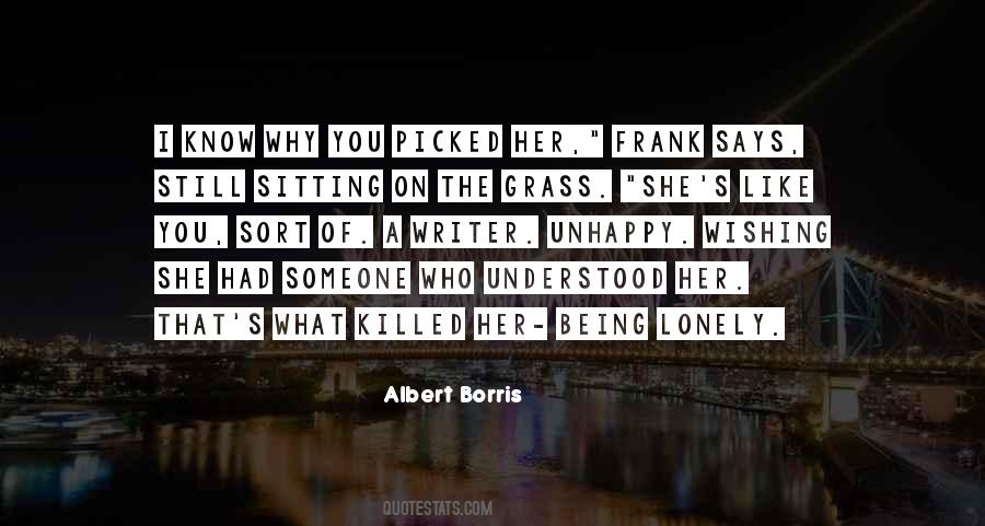 Albert Borris Quotes #716840
