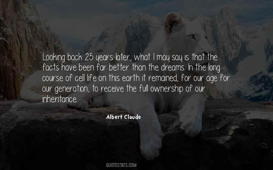 Albert Claude Quotes #826375