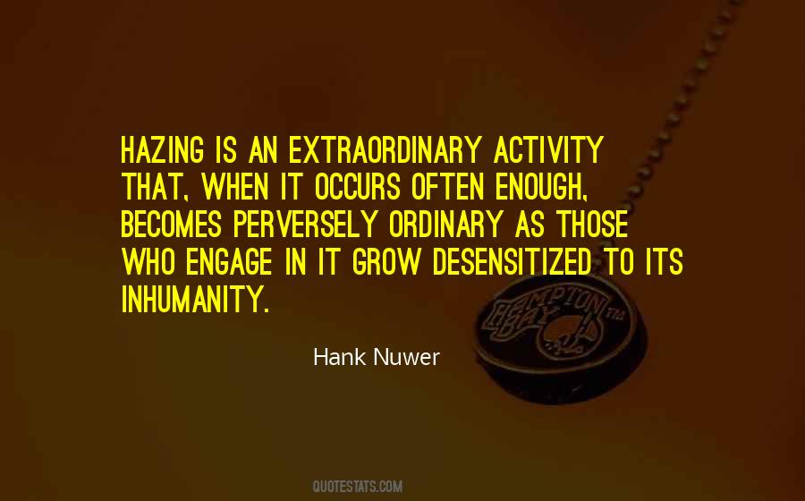 Quotes About Inhumanity #1227124