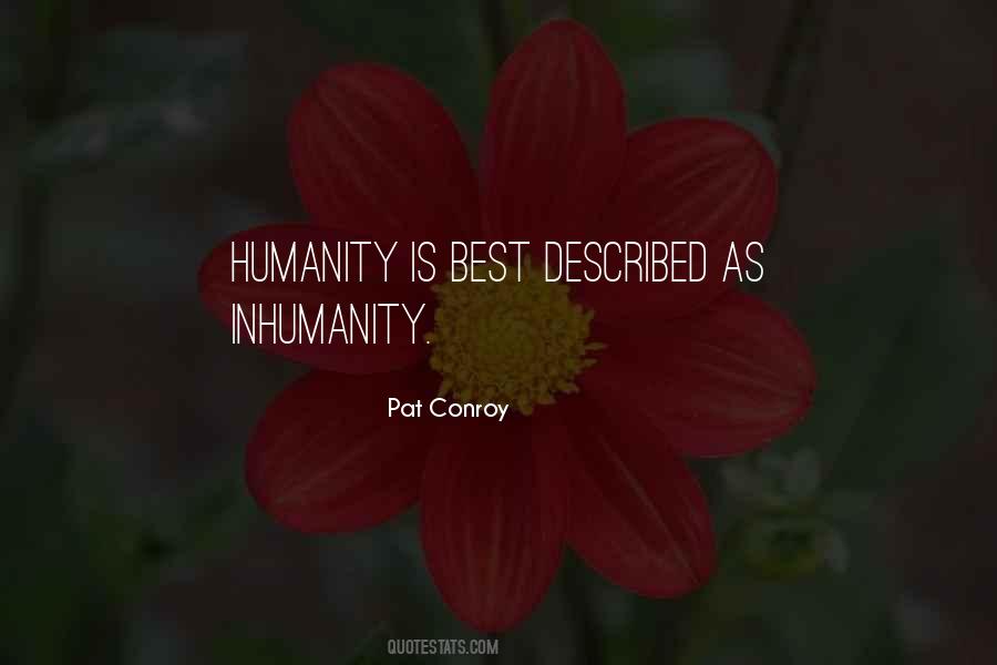 Quotes About Inhumanity #1260261