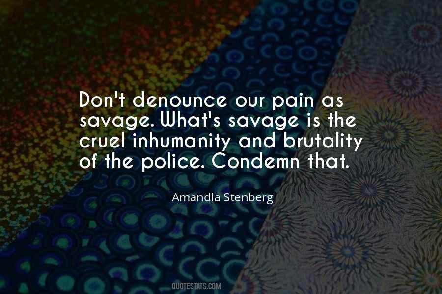 Quotes About Inhumanity #1288781