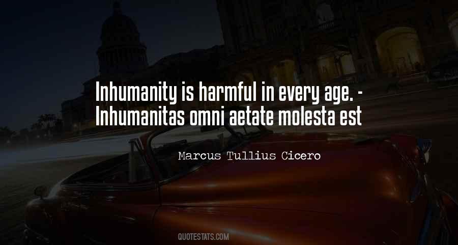 Quotes About Inhumanity #35095