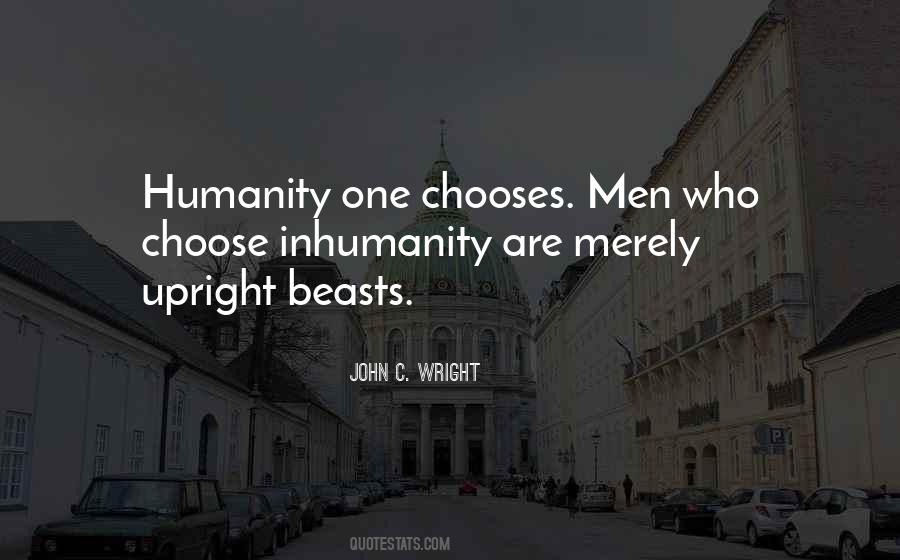 Quotes About Inhumanity #486133