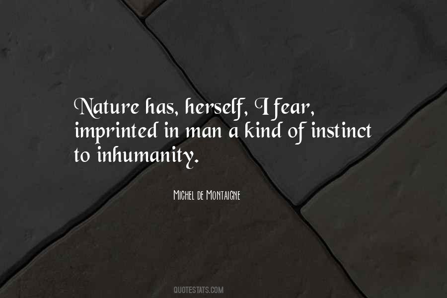 Quotes About Inhumanity #634405