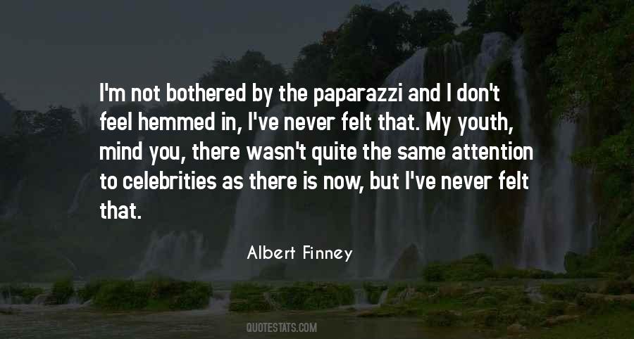 Albert Finney Quotes #904861