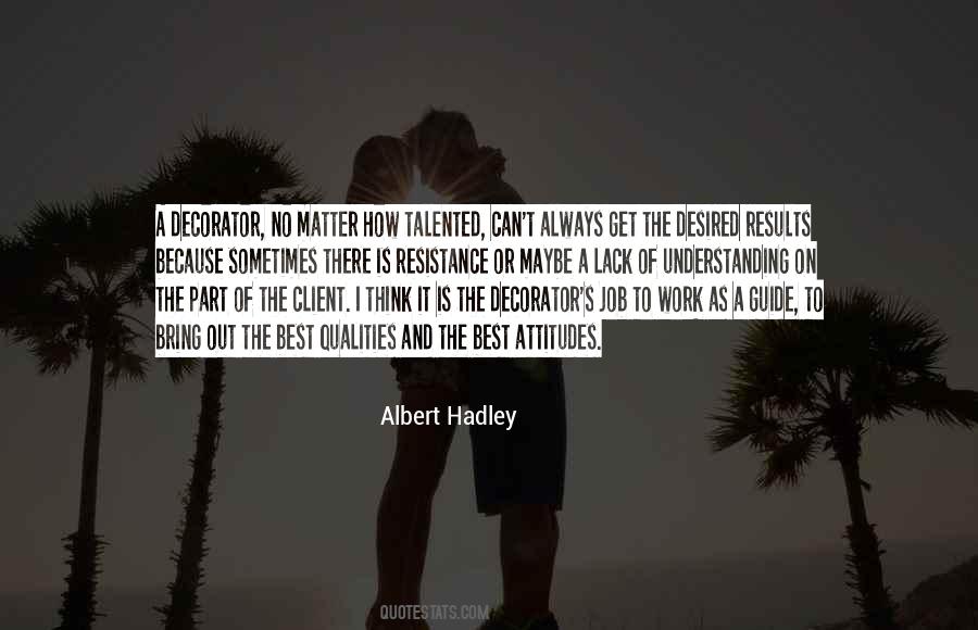 Albert Hadley Quotes #102014