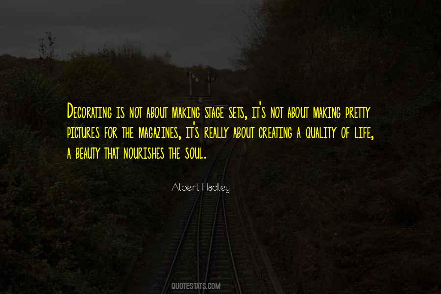 Albert Hadley Quotes #1388859