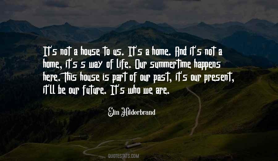 Quotes About Our Past #1105277