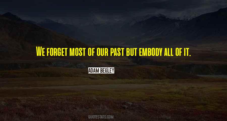 Quotes About Our Past #1251852