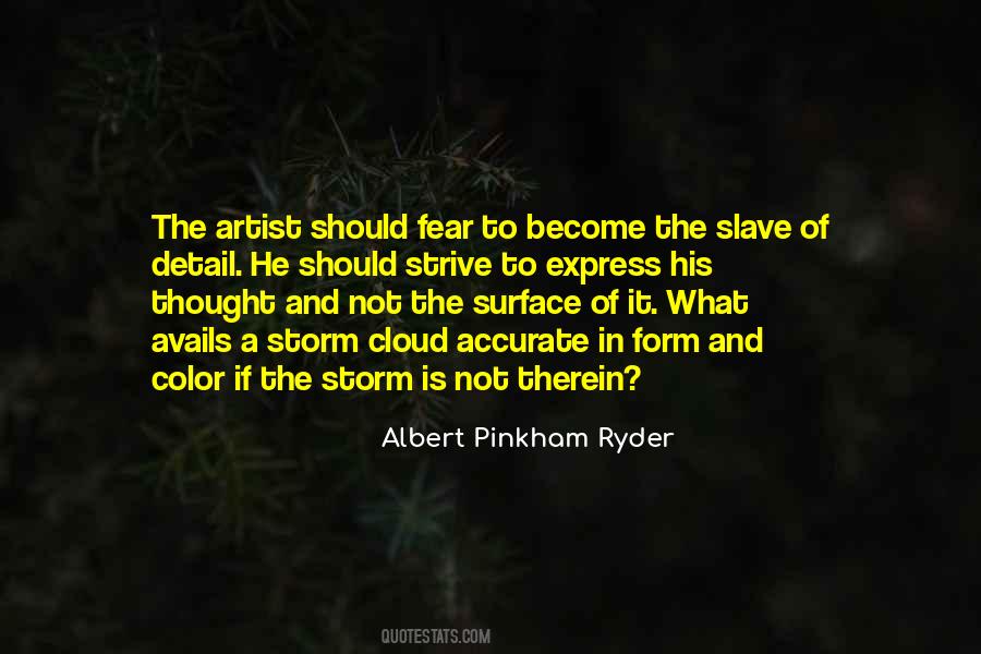 Albert Pinkham Ryder Quotes #15122