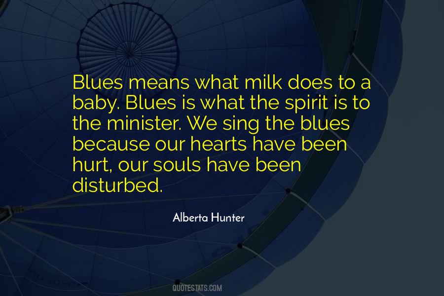 Alberta Hunter Quotes #1268528