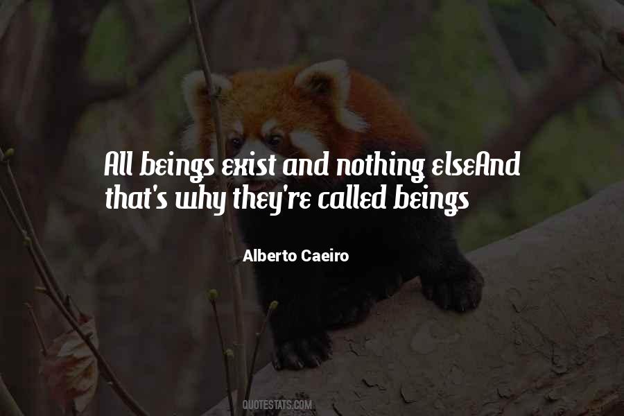 Alberto Caeiro Quotes #1316918