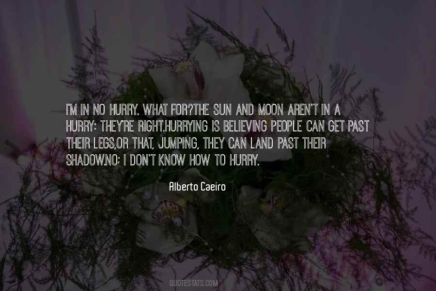 Alberto Caeiro Quotes #1451854