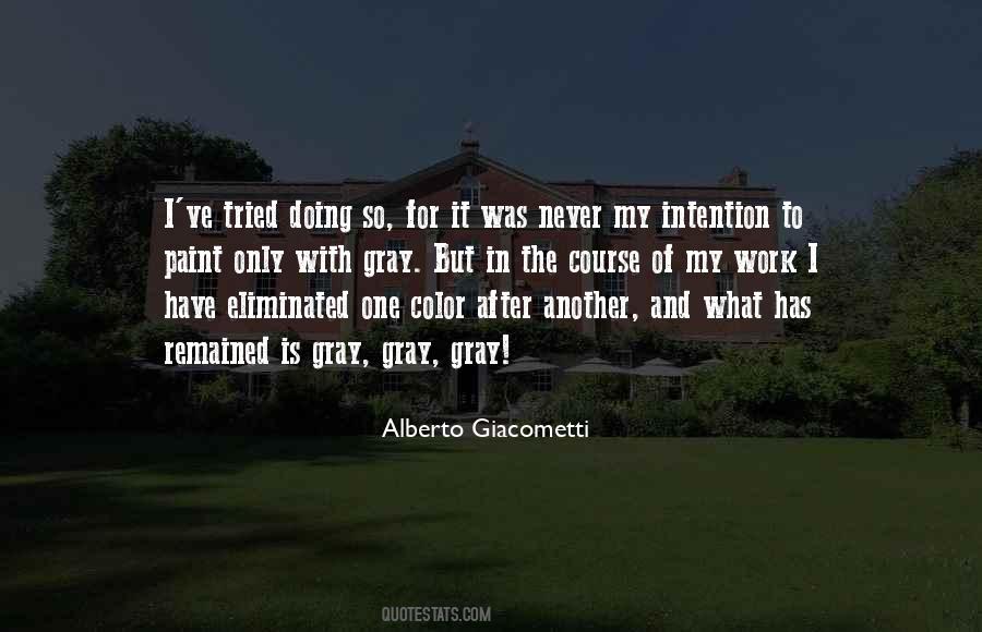 Alberto Giacometti Quotes #1088296