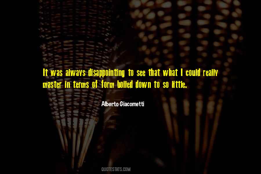 Alberto Giacometti Quotes #655491