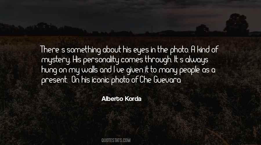 Alberto Korda Quotes #359510