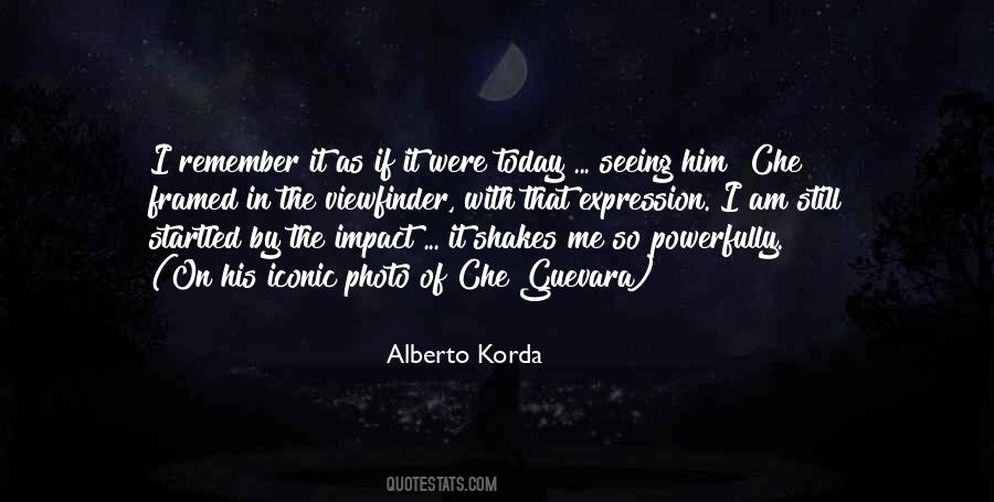 Alberto Korda Quotes #81478