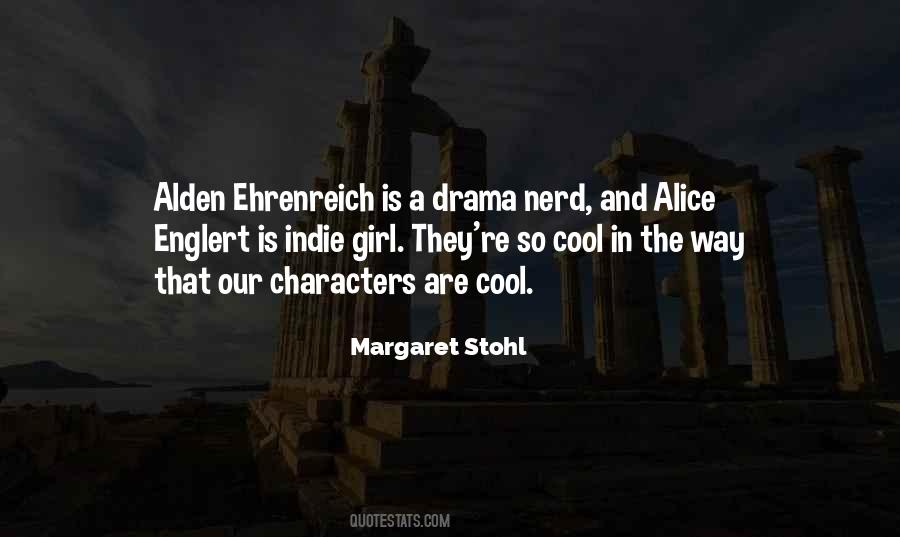 Alden Ehrenreich Quotes #756083