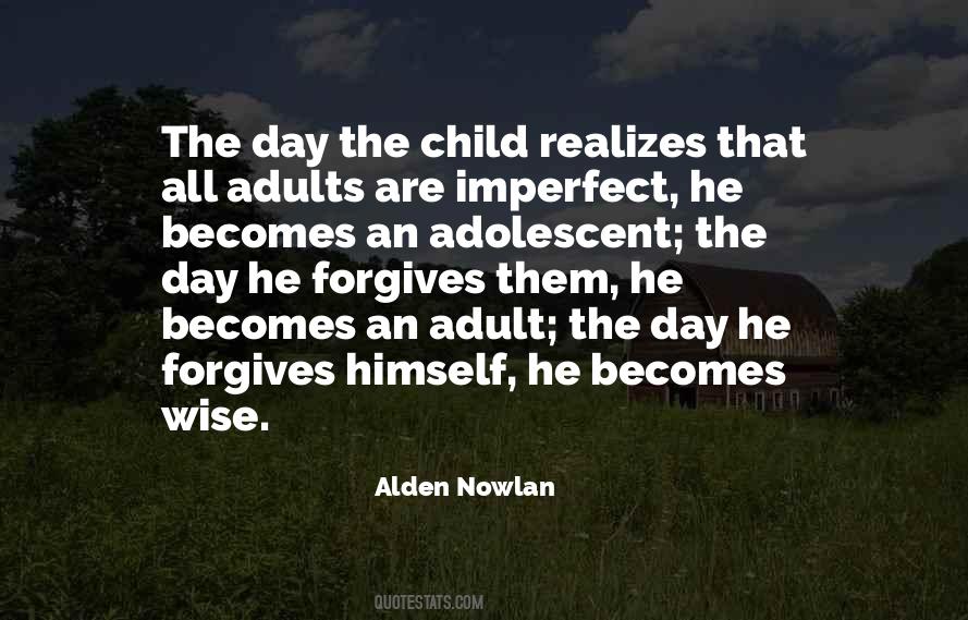 Alden Nowlan Quotes #1014536