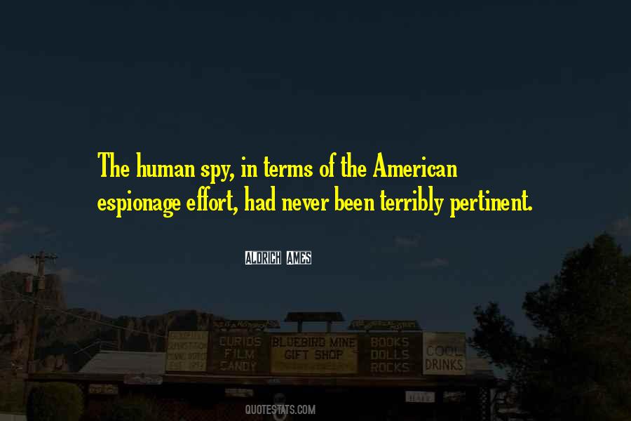 Aldrich Ames Quotes #1748608 Aldrich Ames Quotes #1748608