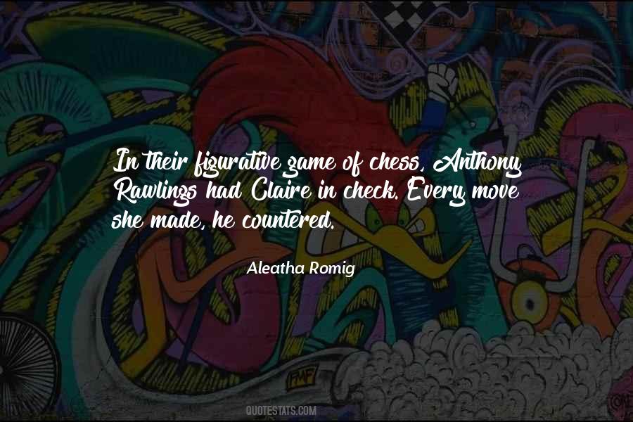 Aleatha Romig Quotes #1077209