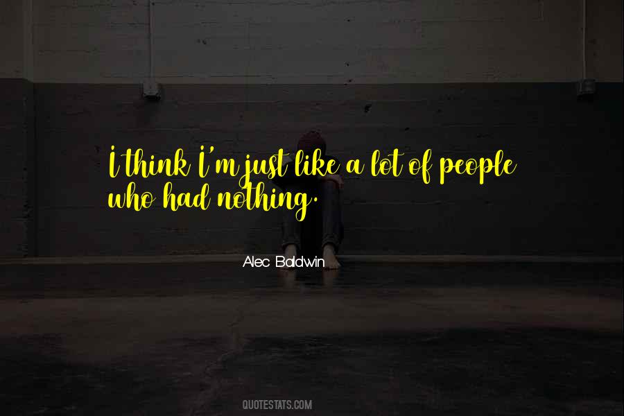 Alec Baldwin Quotes #1690703