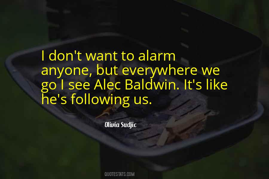 Alec Baldwin Quotes #1816851