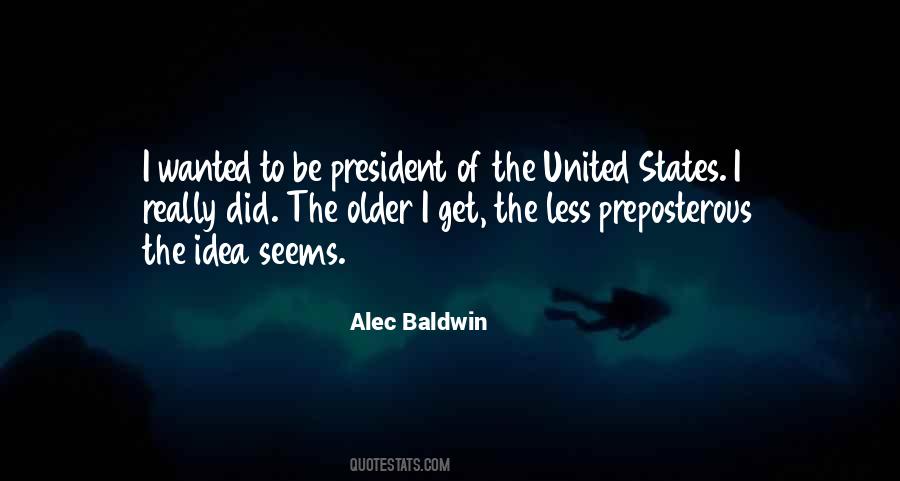 Alec Baldwin Quotes #807262