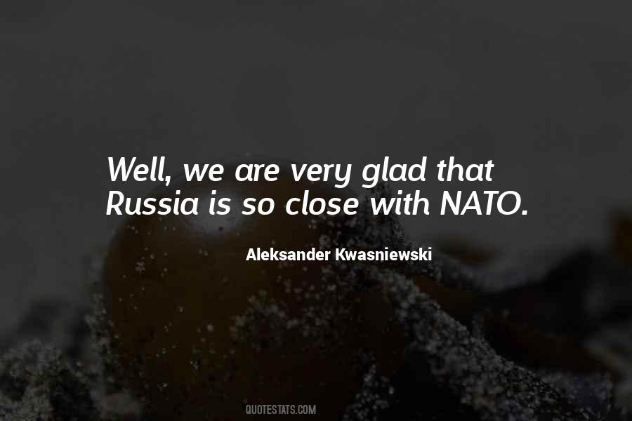 Aleksander Kwasniewski Quotes #961552