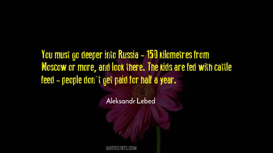 Aleksandr Lebed Quotes #1263912