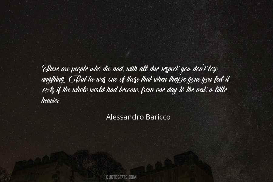 Alessandro Baricco Quotes #1243385