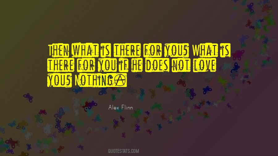 Alex Flinn Quotes #170102