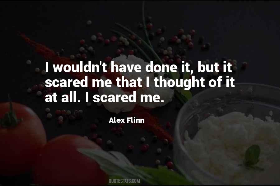 Alex Flinn Quotes #757281