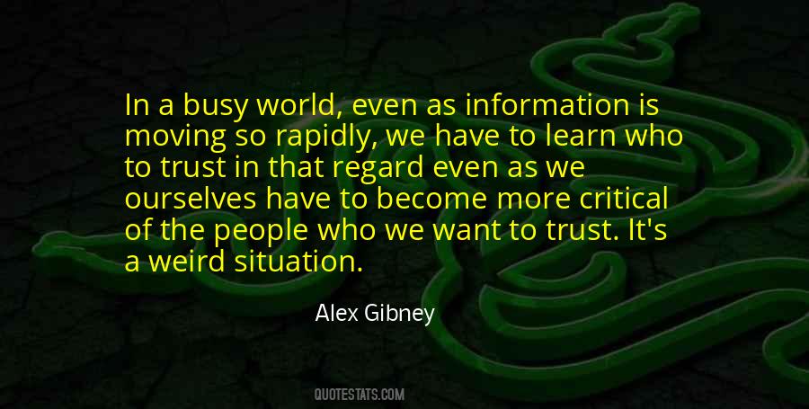 Alex Gibney Quotes #1256855