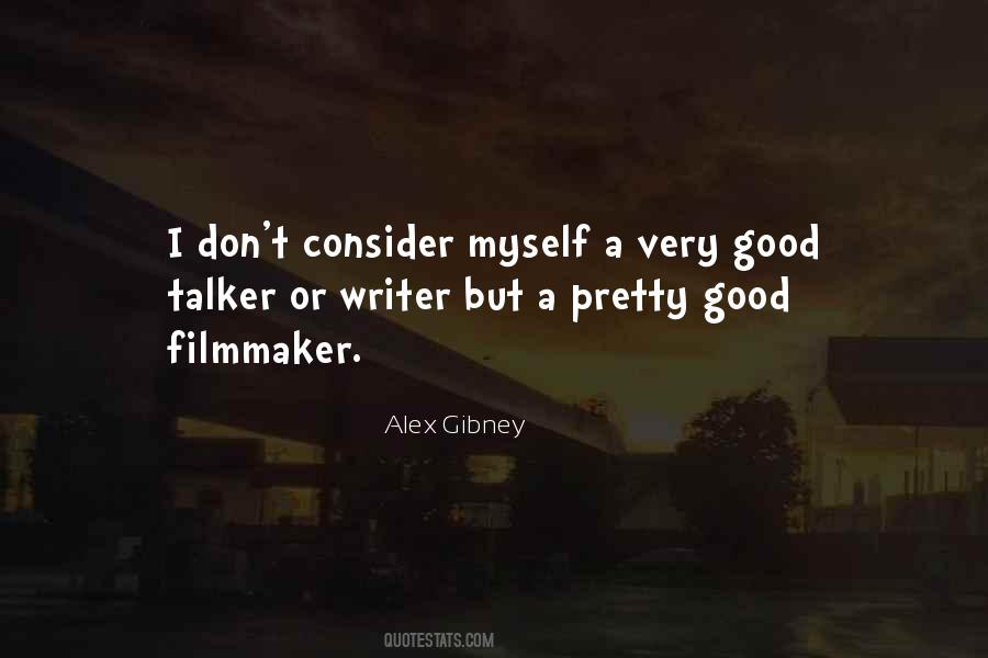 Alex Gibney Quotes #931456