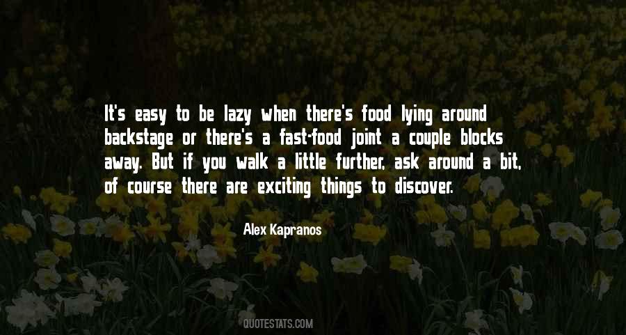 Alex Kapranos Quotes #778966