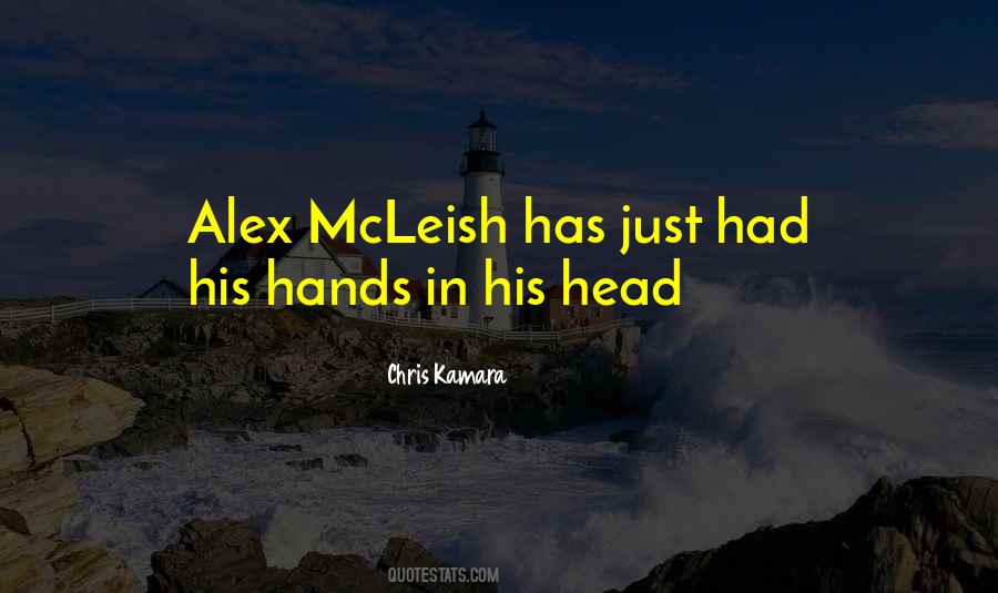 Alex Mcleish Quotes #1362497