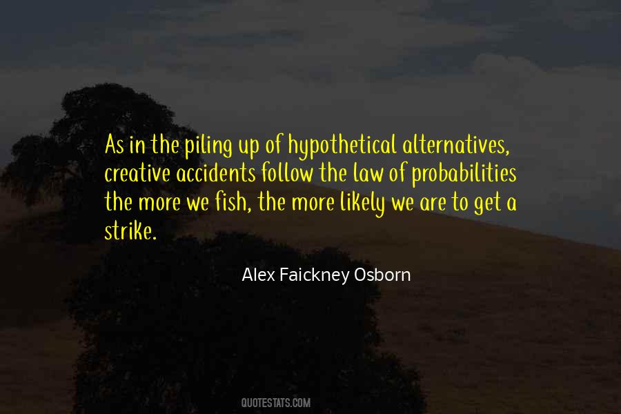 Alex Osborn Quotes #74154